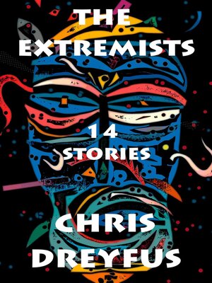 cover image of The Extremists / 14 Stories